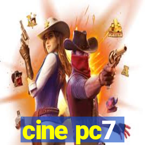 cine pc7