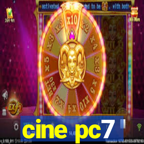 cine pc7