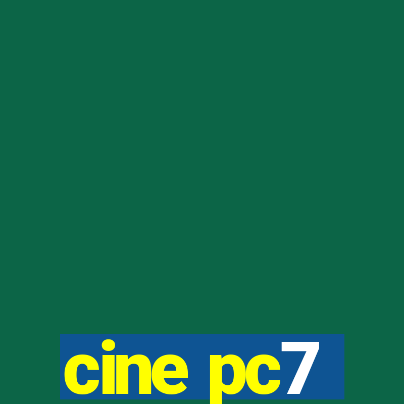 cine pc7