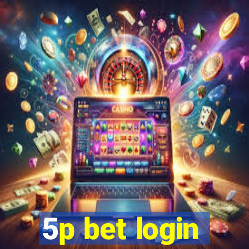 5p bet login