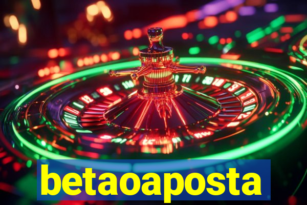 betaoaposta