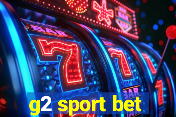 g2 sport bet