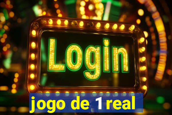 jogo de 1 real