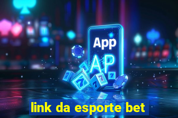 link da esporte bet