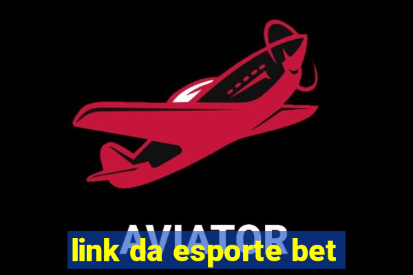 link da esporte bet