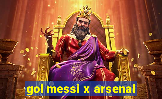 gol messi x arsenal