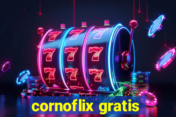 cornoflix gratis