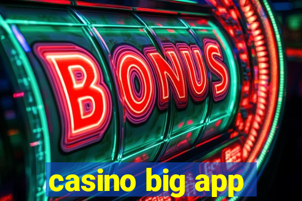 casino big app