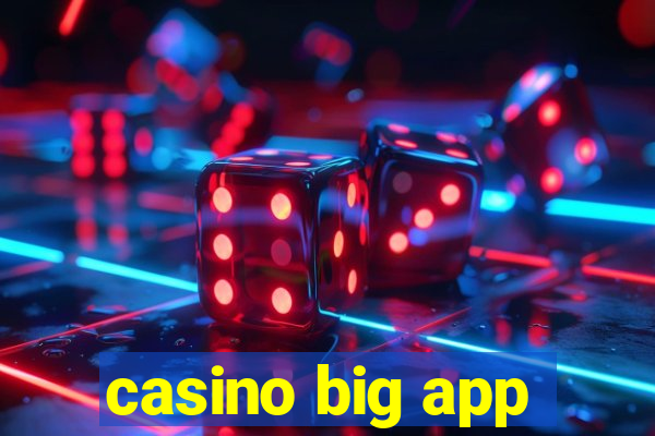 casino big app