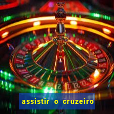 assistir o cruzeiro das loucas