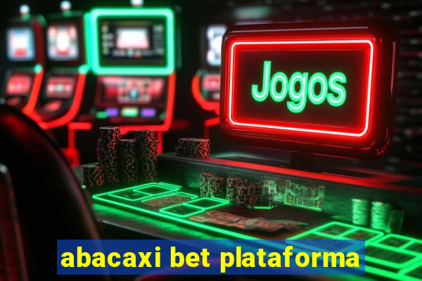 abacaxi bet plataforma