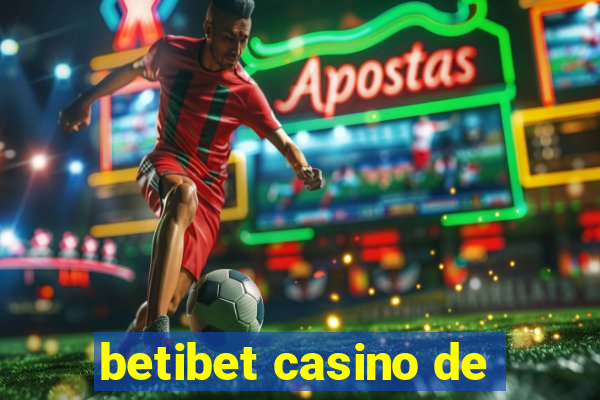 betibet casino de