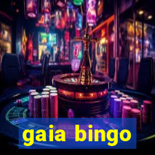 gaia bingo