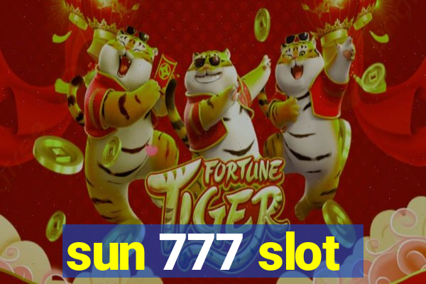 sun 777 slot