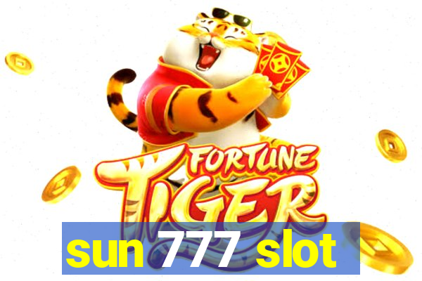 sun 777 slot