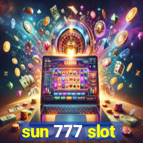 sun 777 slot