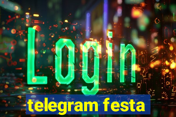 telegram festa