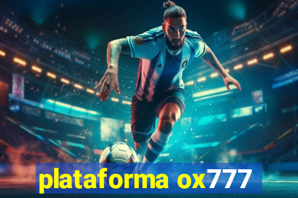 plataforma ox777