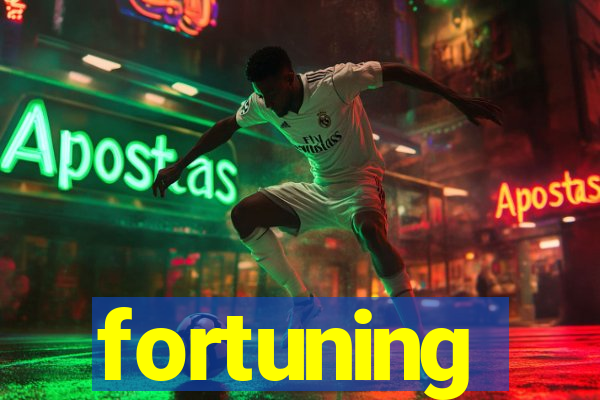 fortuning