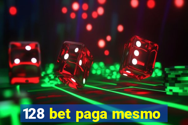 128 bet paga mesmo