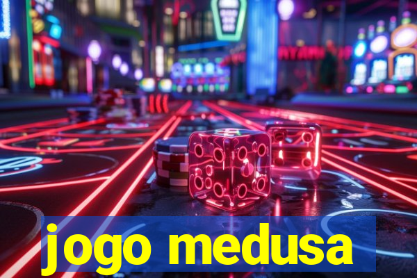 jogo medusa