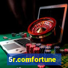 5r.comfortune