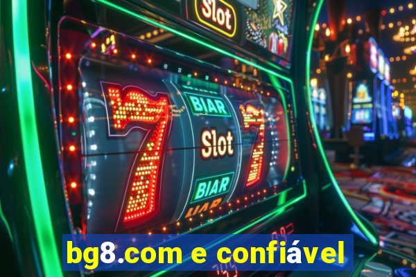 bg8.com e confiável