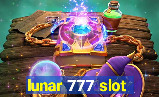 lunar 777 slot