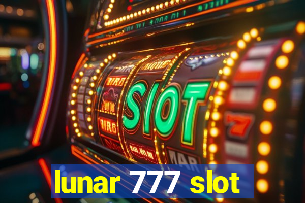 lunar 777 slot