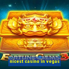 nicest casino in vegas