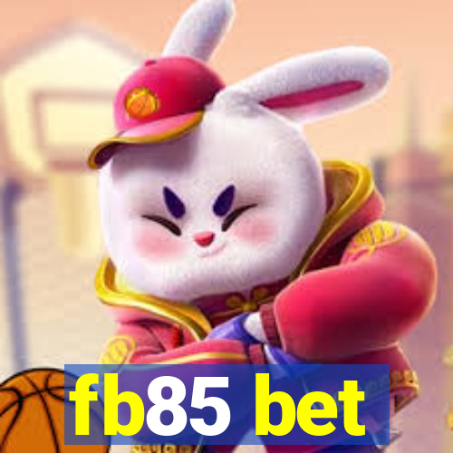 fb85 bet