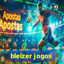 bleizer jogos