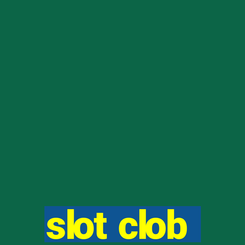 slot clob