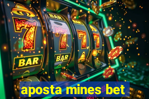 aposta mines bet