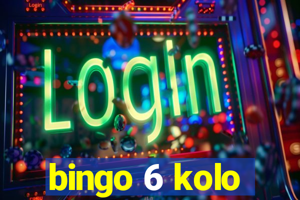 bingo 6 kolo