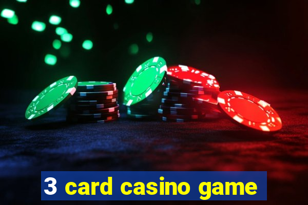 3 card casino game