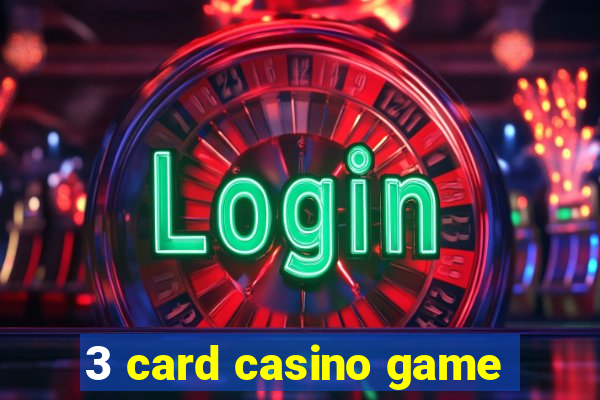 3 card casino game