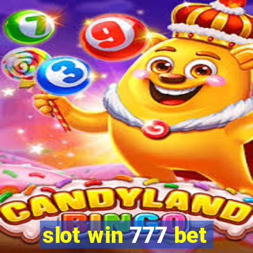 slot win 777 bet