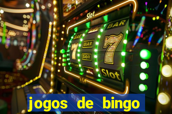 jogos de bingo dinheiro real