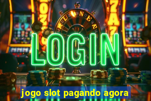 jogo slot pagando agora