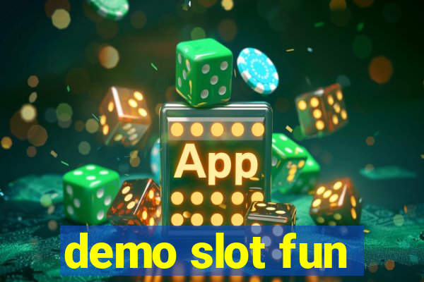 demo slot fun