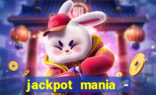 jackpot mania - vegas slots