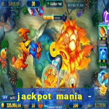 jackpot mania - vegas slots