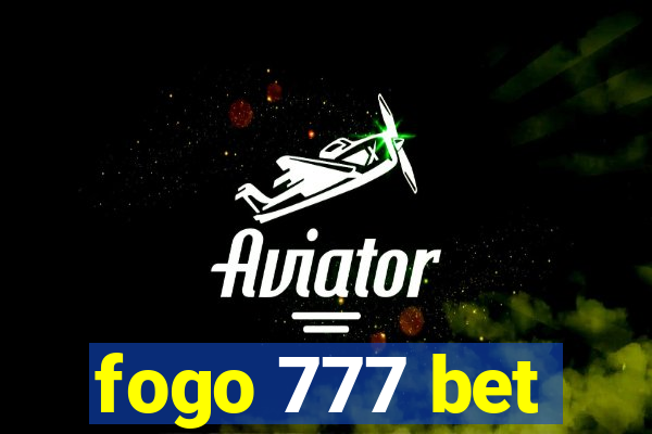 fogo 777 bet