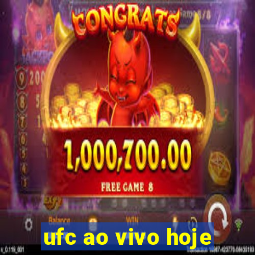 ufc ao vivo hoje