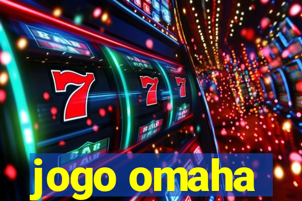 jogo omaha