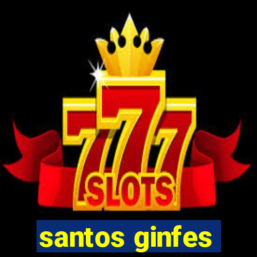 santos ginfes