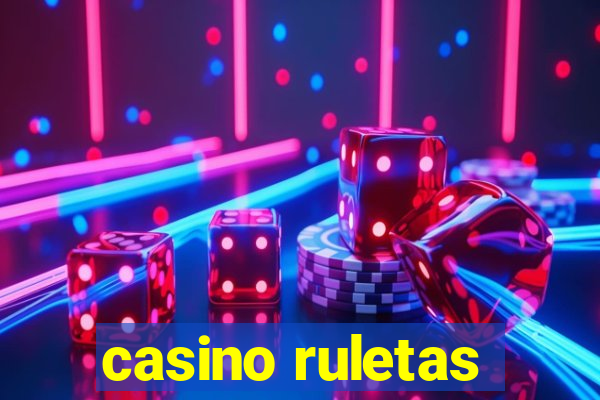 casino ruletas