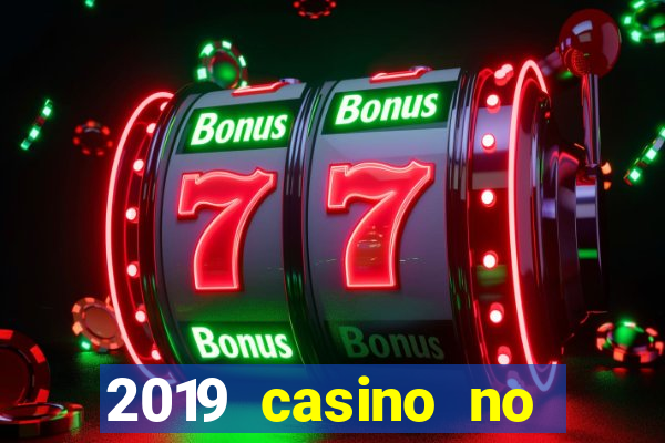 2019 casino no deposit bonus