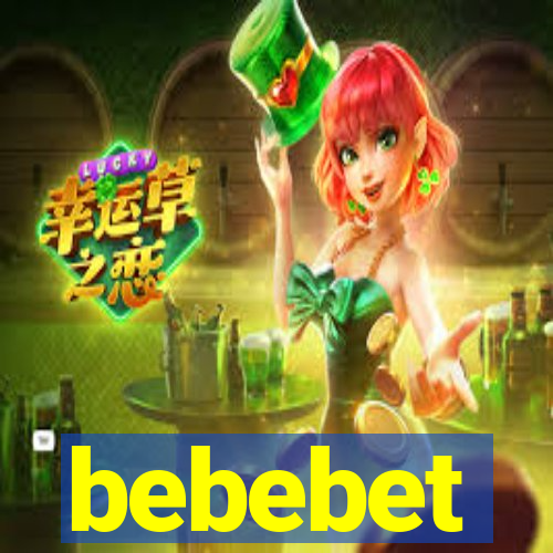 bebebet